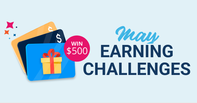May Earning Challenge | Win $500
