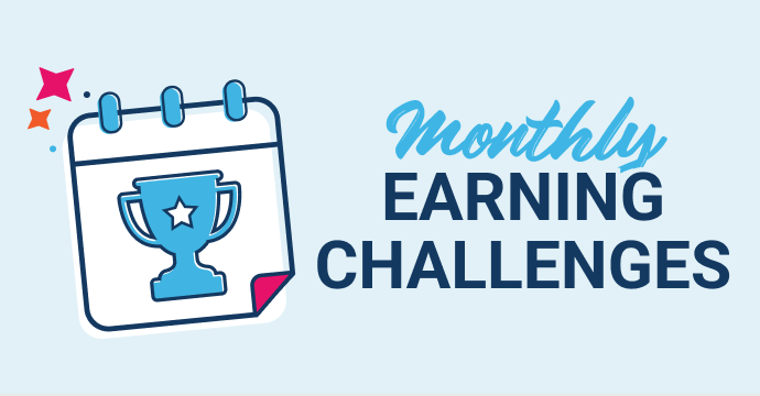 Monthly Earning Challenges