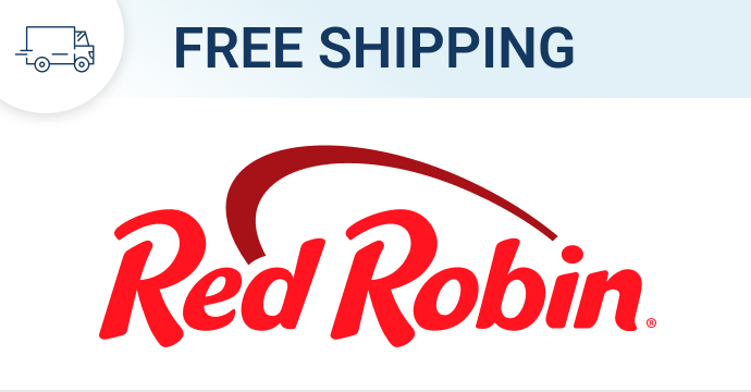 Free shipping on Red Robin orders