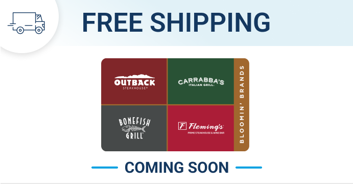 Coming soon: Free shipping on Bloomin' Brands